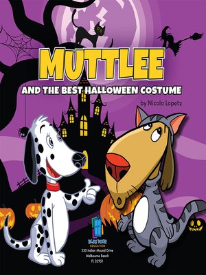 cover image of Muttlee and the Best Halloween Costume